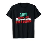 Nadia, Parce Que Les Super-héros Ont Besoin d'un Acolyte, nom Amusant de Nadia T-Shirt Graphique avec Valeur, Homme, Noir, M