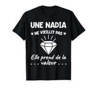 Nadia Valeur | Anniversaire Humour Maman Mère Prénom T-Shirt