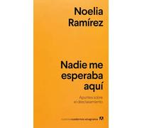 Nadie me esperaba aquí: Apuntes sobre el desclasamiento