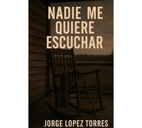 NADIE ME QUIERE ESCUCHAR