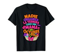 Nadie organise La Ternura Como Una Mama Halloween Vibes T-Shirt Graphique avec Valeur