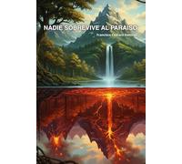 Nadie Sobrevive al Paraiso