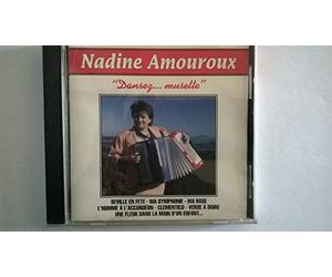 NADINE AMOUROUX - DANSEZ MUSETTE - NADINE AMOUROUX