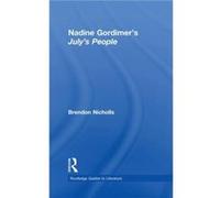 Nadine Gordimers Julys People by Brendon Nicholls Nicholls (Auteur)