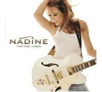 Nadine - This Time I Know [Import]