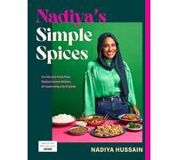Nadiya’s Simple Spices: A guide to the eight kitchen must haves recommended by the nation’s favourite cook