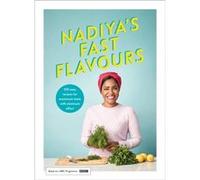 Nadiyas Fast Flavours - Nadiya Hussain - Penguin Books Ltd - Livre en Anglais - Hardback Nadiya HussainNadiya Hussain (Auteur)