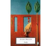 André Breton – Nadja – Poche – Penguin Modern Classics