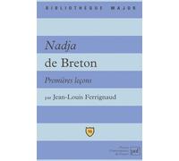 Nadja d'André Breton. Premières leçons - Yannick Mercoyrol - Puf - Poche - Scolaire / Universitaire