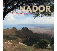 Nador Un maroc gagnant - Collectif - Eddif - relié - Beau livre
