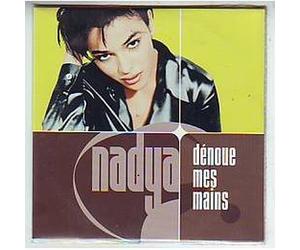 Nadya Zighem - Denoue Mes Mains