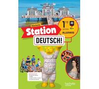 Nächste Station Deutsch! 1re année - Livre élève - Ed. 2025