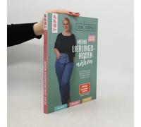 Näh Doch Einfach! Meine Lieblingshosen Nähen Mit Sewsimple (Spiegel Bestseller Autorin)