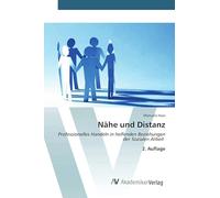 Nähe und Distanz