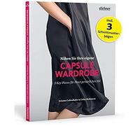 Arianna Cadwall Nähen Sie Ihre eigene Capsule Wardrobe. 5 Schnittmuster (Poche)