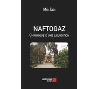 NAFTOGAZ Chronique d'une liquidation