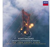 Kent Nagano & Orchestre symphonique de Montréal – The John Adams Album – CD