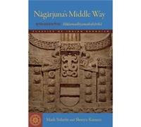 Nagarjunas Middle Way by Mark SideritsShoryu Katsura Inconnu (Auteur)