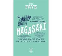 Nagasaki Eric Faye (Auteur)