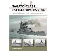 Cuirassés de la classe Nagato 1920–46 – Super-cuirassés de la Marine impériale japonaise