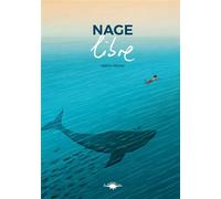 Nage libre - Michel, Valérie - Le Diplodocus - broché - Album jeunesse