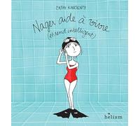 Cathy Karsenty – Nager aide à vivre... et rend intelligent – Actes Sud
