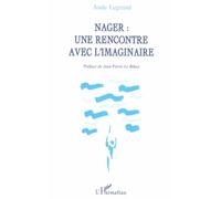 Nager : une rencontre avec l'imaginaire