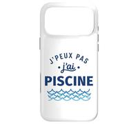 Nageur Humour Natation nage Citation j'peux Pas J'Ai Piscine Coque pour iPhone 17 Pro Max
