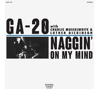 Naggin' on My Mind