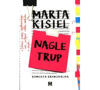 Nagle trup - Marta Kisiel (polar en polonais)