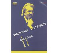 Nagy,Vidor - Vidor Nagy & Friends: Dialoge