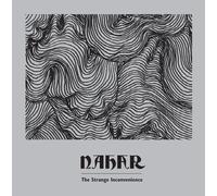 Nahar – The Strange Inconvenience – Import