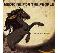 Nahko and Medicine for Pe - Dark As Night [Import]