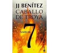 Nahum. Caballo de Troya 7