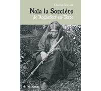 Naïa la sorcière de Rochefort-en-Terre