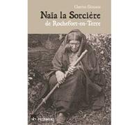 Naïa la sorcière de Rochefort-en-Terre