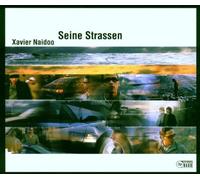 Naidoo,Xavier - Seine Strassen [Import]