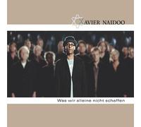 Naidoo,Xavier - Was Wir Alleine Nicht Schaffen [Import]