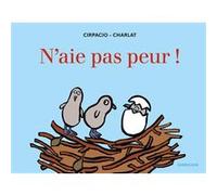 N'aie Pas Peur !