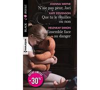 N'aie pas peur, Jaci - Que tu le veuilles ou non - Ensemble face au danger