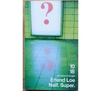 Naïf Super
