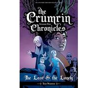 The Crumrin Chronicles Vol. 2 The Lost and the Lonely SC by Ted Naifeh Ted Naifeh (Auteur)