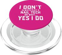 Nail Tech Gifts Funny Beauty Salon Gear for Nail Technicians PopSockets PopGrip pour MagSafe