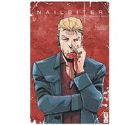 Nailbiter - Tome 06 Mike Henderson (Dessinateur), Joshua Williamson (Auteur)