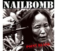 Nailbomb - Point Blank/Vinyle Couleur Métal Audiophile 180gr