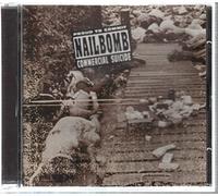 Nailbomb - Proud To Commit Commercial Suicide [Live]