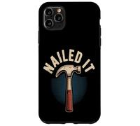 Nailed It Funny Hammer Handyman Rétro Coque pour iPhone 11 Pro Max
