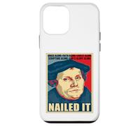 Nailed It Jour de la Réforme protestante Martin Luther Lutheran Coque pour iPhone 12 Mini
