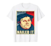 Nailed It Jour de la Réforme protestante Martin Luther Lutheran T-Shirt Graphique avec Valeur, Homme, Blanc, L
