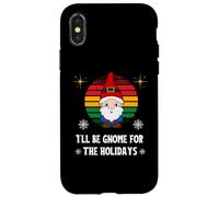 Nain de Noël amusant avec inscription « I'll Be Gnome For The Holidays » Coque pour iPhone X/XS
